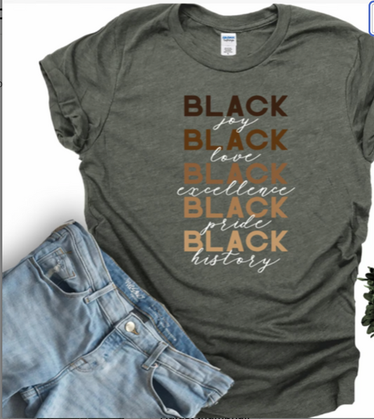 Black joy, love, excellence, pride, and history shirt