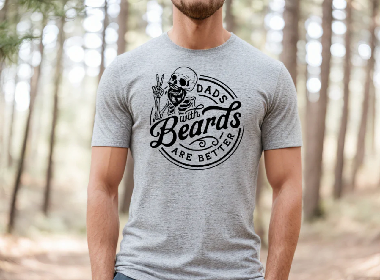 Dads with beards are better shirt