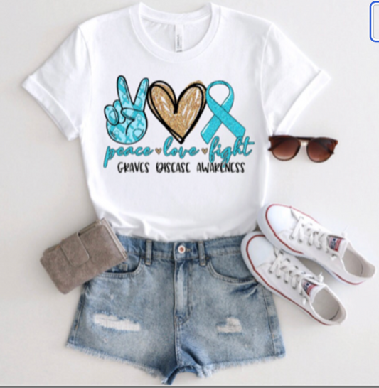 Peace Love Fight Graves Disease Shirt